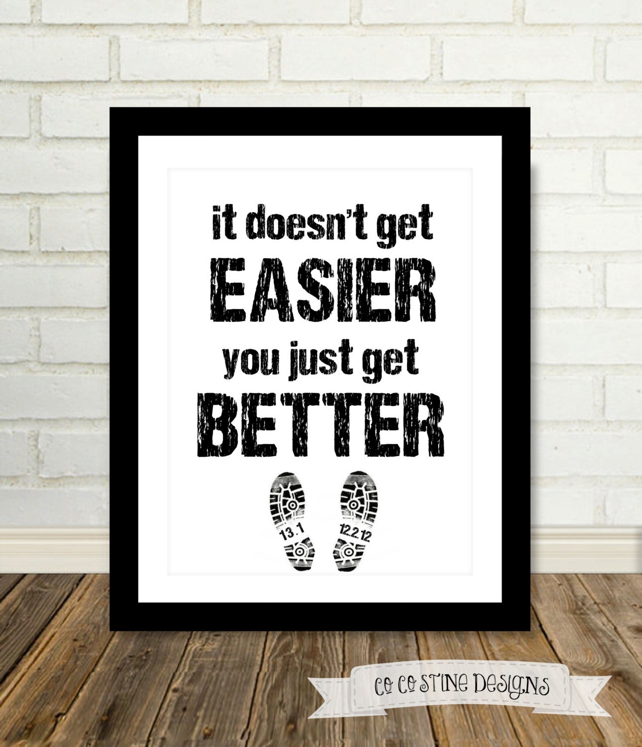 It doesn't get easier, You just get better - For you runners out there :)