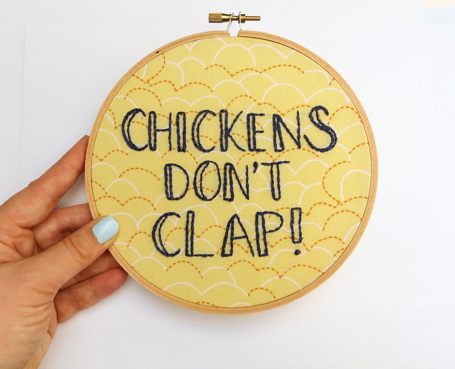 Chickens Don't Clap : Arrested Development Hand Embroidery Hoop Art - TV Television Quote - Fiber Art Home Decor 6 inch