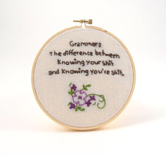 Grammar Hoop Art - Funny Embroidery - Wall Hanging