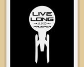 Star Trek Starfleet Enterprise LIVE LONG and Prosper Art modern print poster 8x10