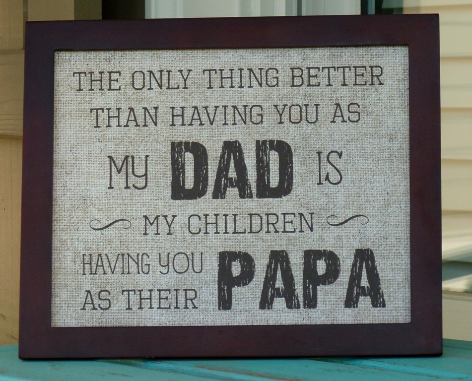 Father's Day gifts, Papa, Poppa, Grandpa, Dad, Father, rustic