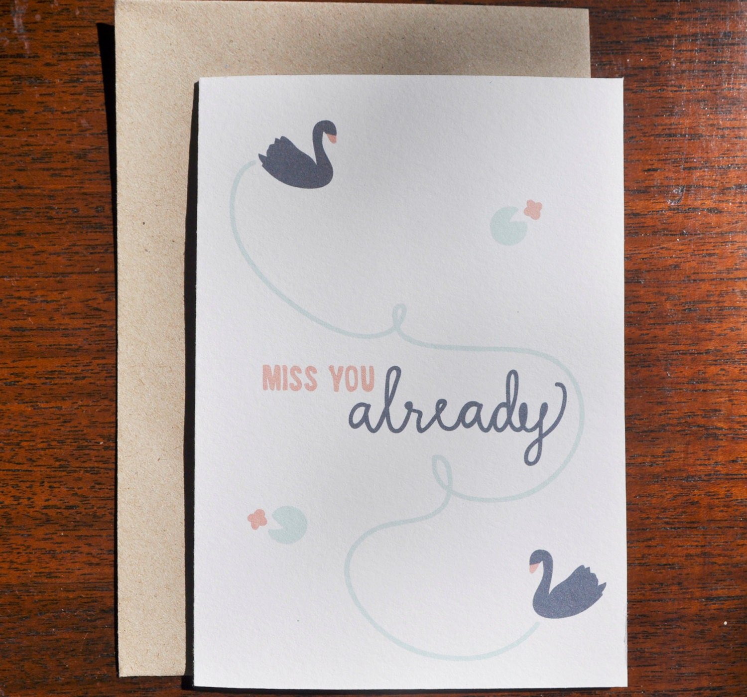 Miss You Already Swans Card
