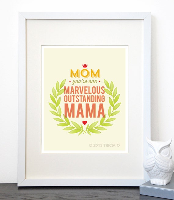 MOM you're Marvelous, Love for Mom,  Mother's Day Print 8 x 10, typography and illustration