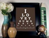 I Love You More Than Chocolate Eye Chart, 8 x 10 Giclee Print BUY 2 GET 1 FREE