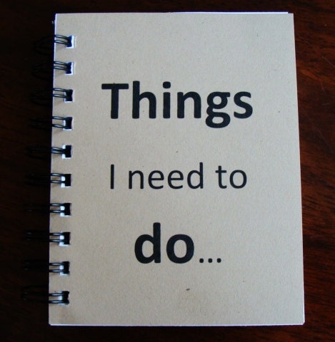 Things I need to do, 4.25 x 5.5 Handmade Notebook, Journal, Diary, Books and Zines, Paper Goods, Stationery
