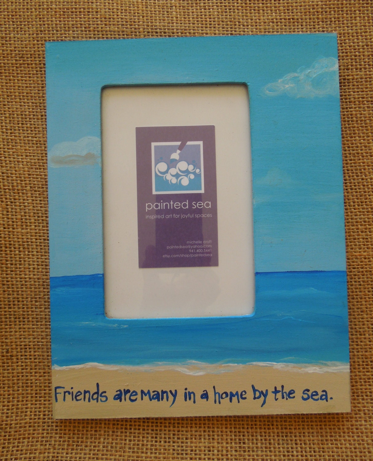 Picture frame.  Beach photo frame. Hand painted Frame. Picture frame with quotation and beach painting.
