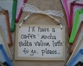 Coffee Signs 3.5"x5" Wooden, Handpainted, Handmade, Funny Sayings, Humor, Home Decor, Small Sign, Starbucks, Family, Cute