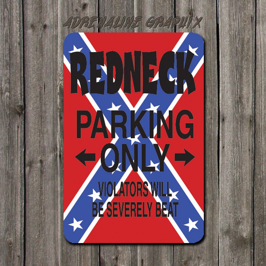 Funny Metal sign Redneck Parking only Durable aluminum Signage SB-SM1-078