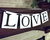 Love Wedding Banner - Bridal Shower - Photo Prop - Wedding Garland - Reception Decoration - Valentines Day