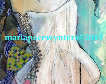 RESERVED FOR MARIONGirl With Corset- Original mixed media painting by Maria Pace-Wynters