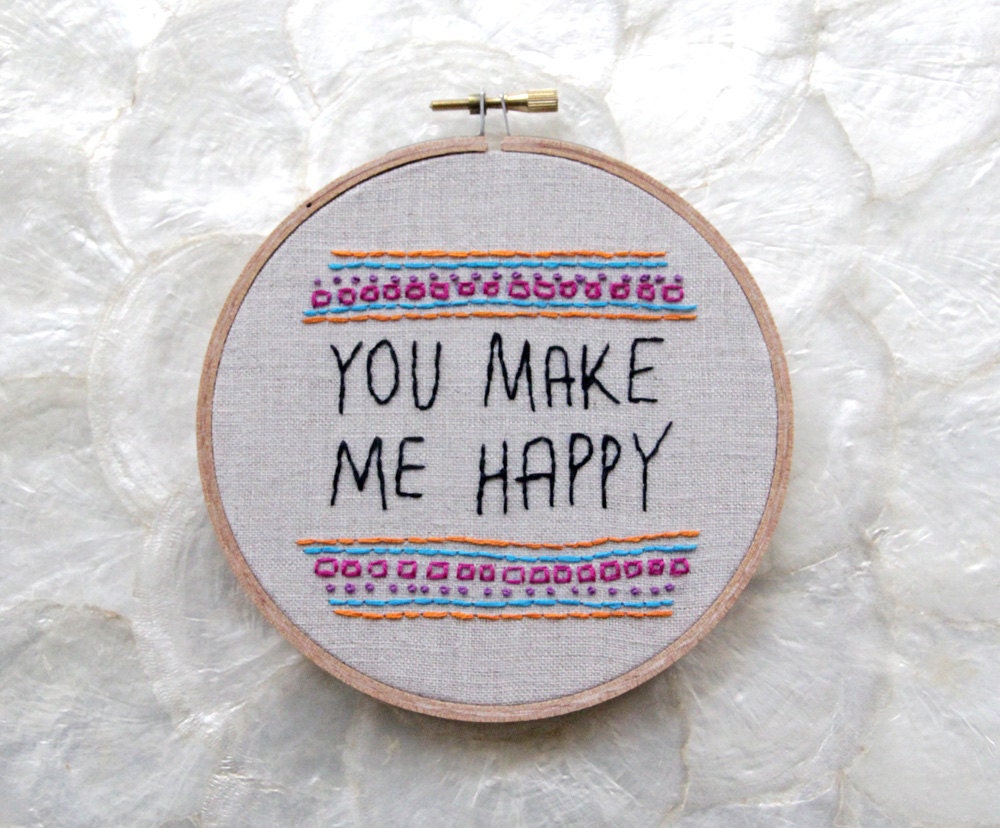 mothers day gift linen embroidery hoop art you make me happy spring pastel typography fabric hoop romantic gift letterhappy etsy geometric