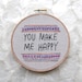 mothers day gift linen embroidery hoop art you make me happy spring pastel typography fabric hoop romantic gift letterhappy etsy geometric