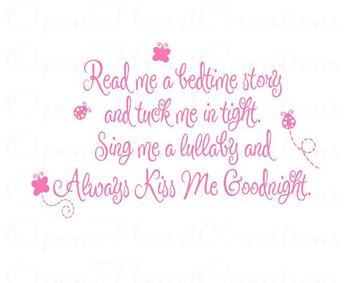 Read Me a Story Wall Decal - Poem Baby Nursery Always Kiss Me Goodnight Quote Prayer Quote Girl Boy Butterfly Lady Bugs 22h x 36w BA0056