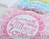 Rainbow, Do Small Things with Great Love, Set of EIGHT Folded Note Cards, Stationery, Illustration, Inspiring quote,  4.25 x 5.5 inches