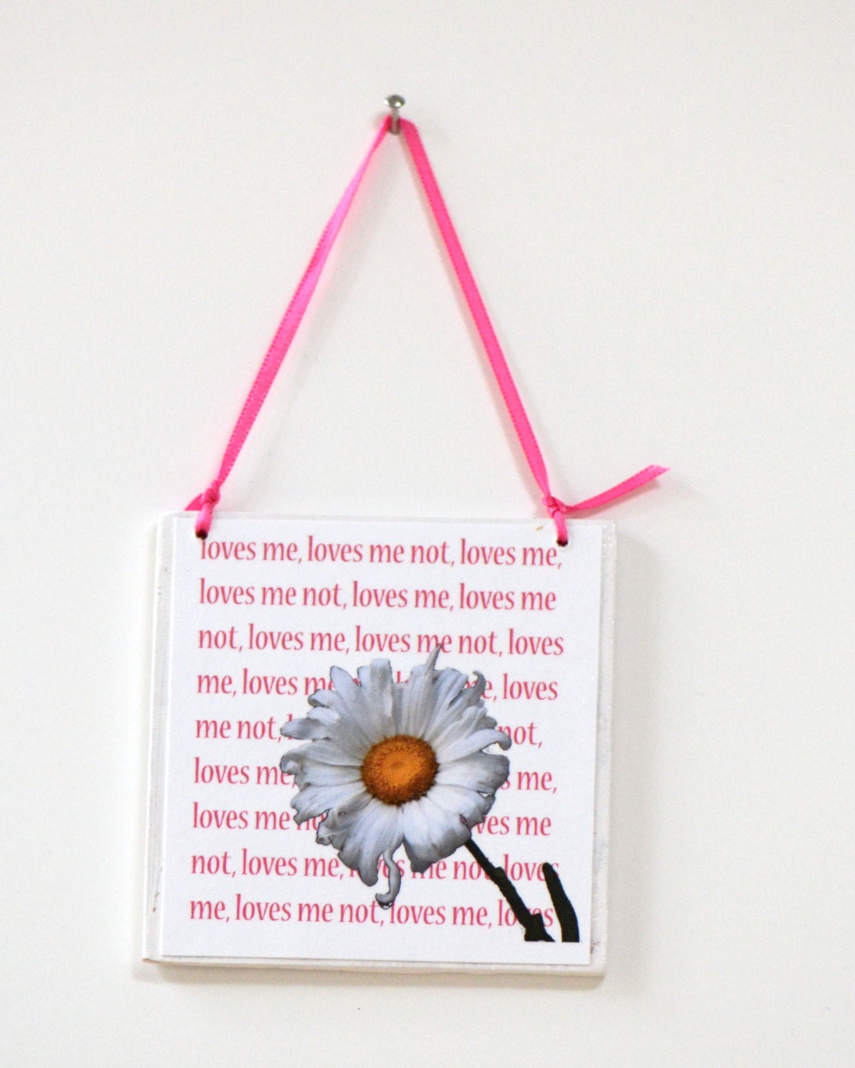 Loves Me, Loves Me Not Daisy Valentine's Day 4 inch Plaque EtsyXO