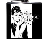 Gift for Her, Audrey Hepburn Flask, Breakfast at Tiffany's, I Am A Very Stylish Girl, Swanky High Fashion Whiskey Hip Flask