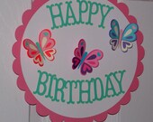 Butterfly Happy Birthday Door Sign ... Garden Party ... READY TO SHIP ... custom options available Il_170x135