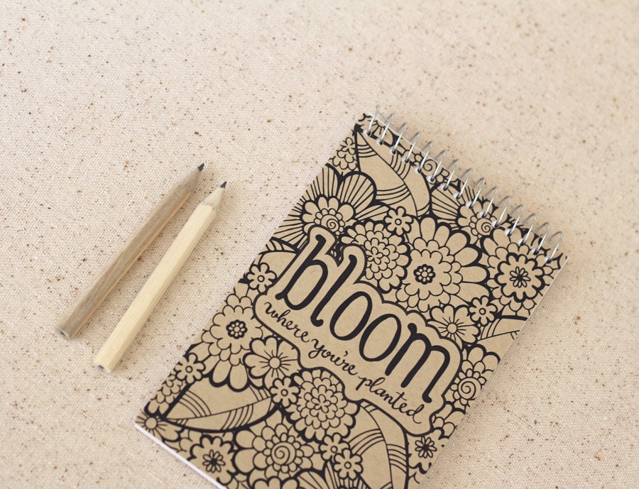 Jotter - BLOOM where you are planted - flower pattern - pocket notebook - narrow ruled