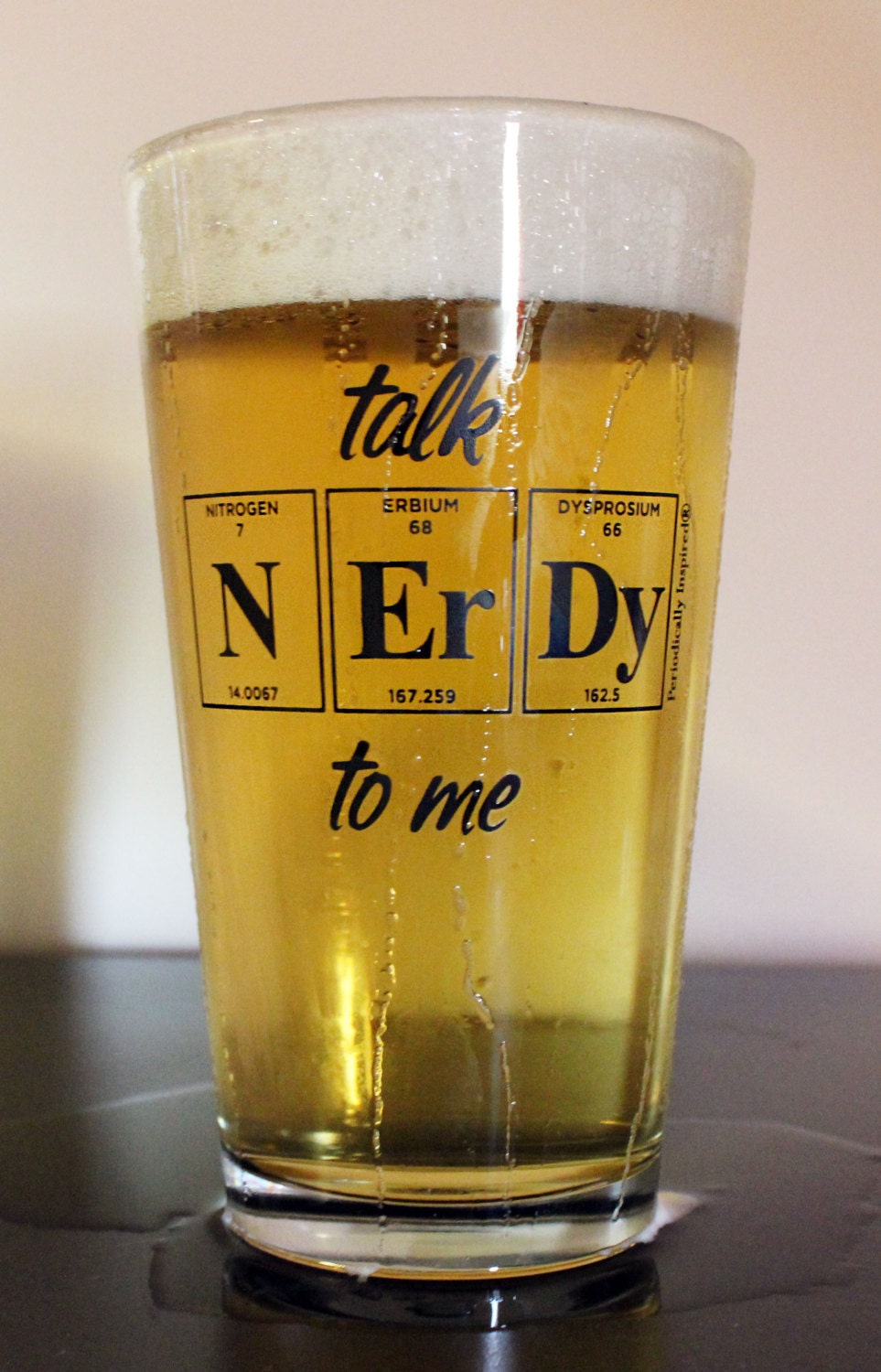 Periodic Table Pint Glass - Talk NERDY To Me Mixing Glass by Periodically Inspired - Gifts For Geeky Graduate