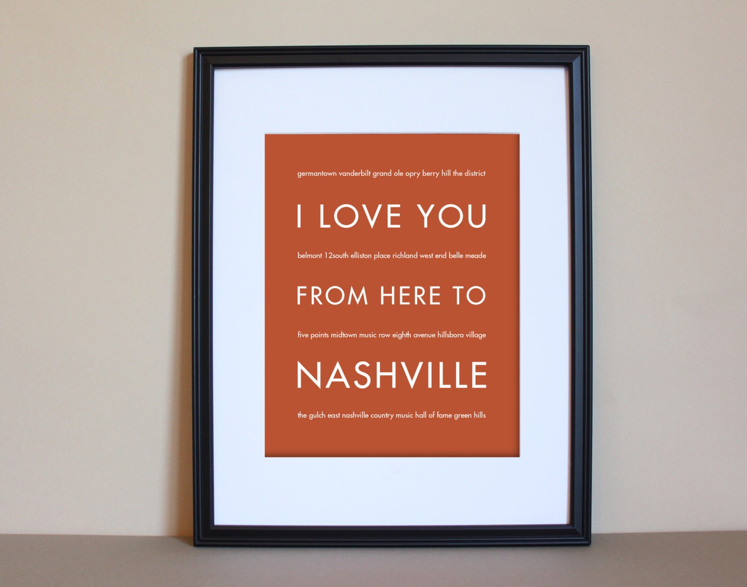 Fathers Day SALE Nashville Tennessee Art, I Love You From Here To NASHVILLE, 8x10, Custom Color, Unframed
