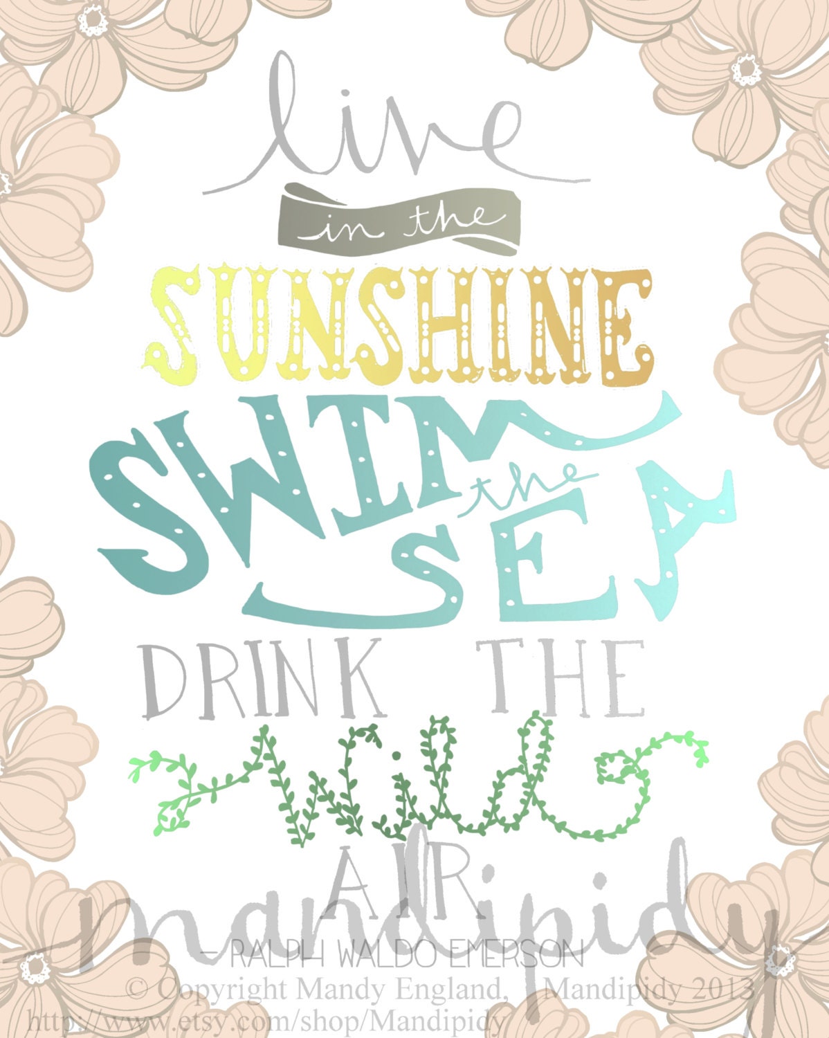 Live In the Sunshine - Emerson Quote - Vintage Typography - 8x10 Illustrated Print by Mandipidy
