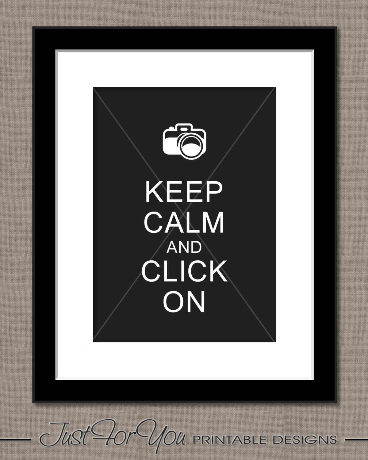 Keep Calm and Click On - YOU PRINT (Digital File) 8x10 Typography Print Poster Sign Wall Art - Photographer, Photography