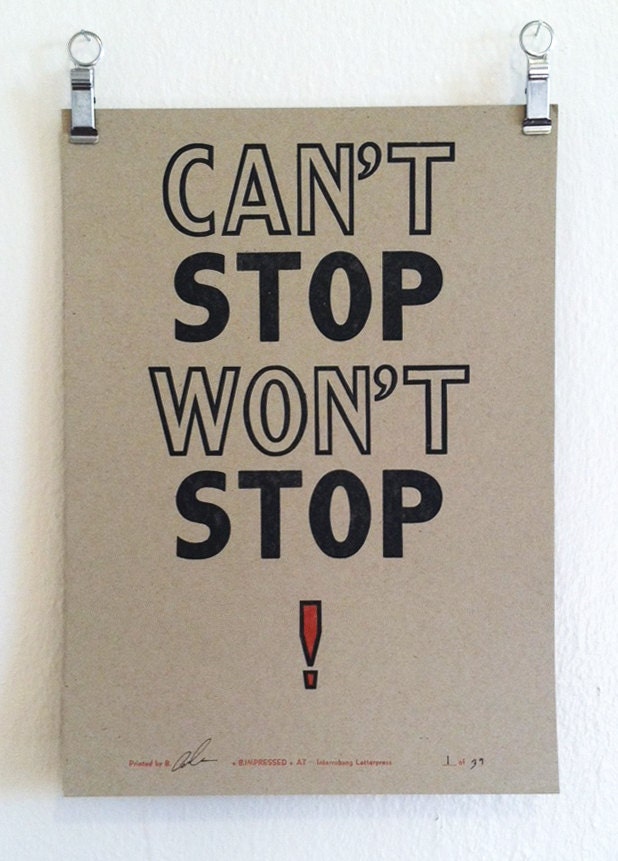 Letterpress Print - Can't Stop Won't Stop - Motivational Poster in Black and Red