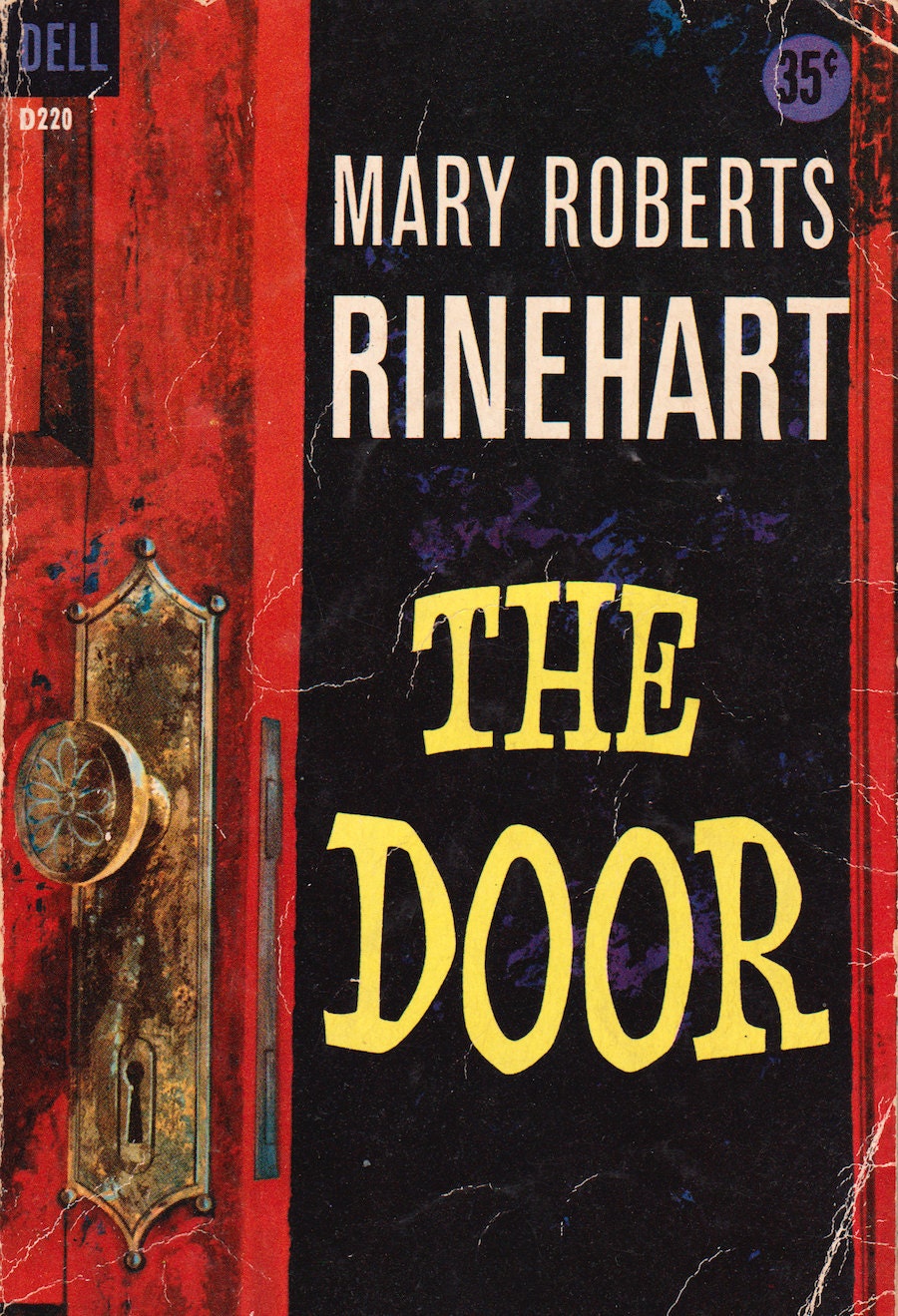 The Door by Mary Roberts Rinehart