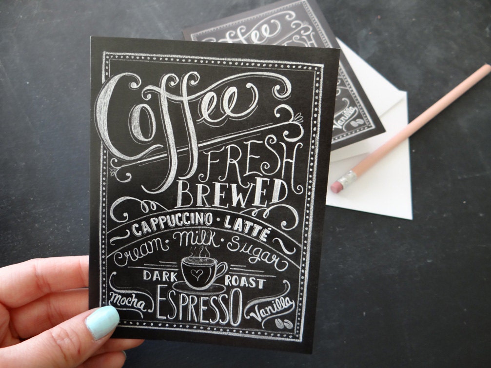 Coffee Lover's Card - Hand Lettered Note Card  - Blackboard Card - Chalkboard Art - Unique Card - Chalk Art