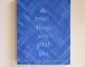 Inspirational Quote Original Painting Do Small Things With Great Love 11x14 Canvas - Artwork with Sayings - Purple Wall Hanging Typography