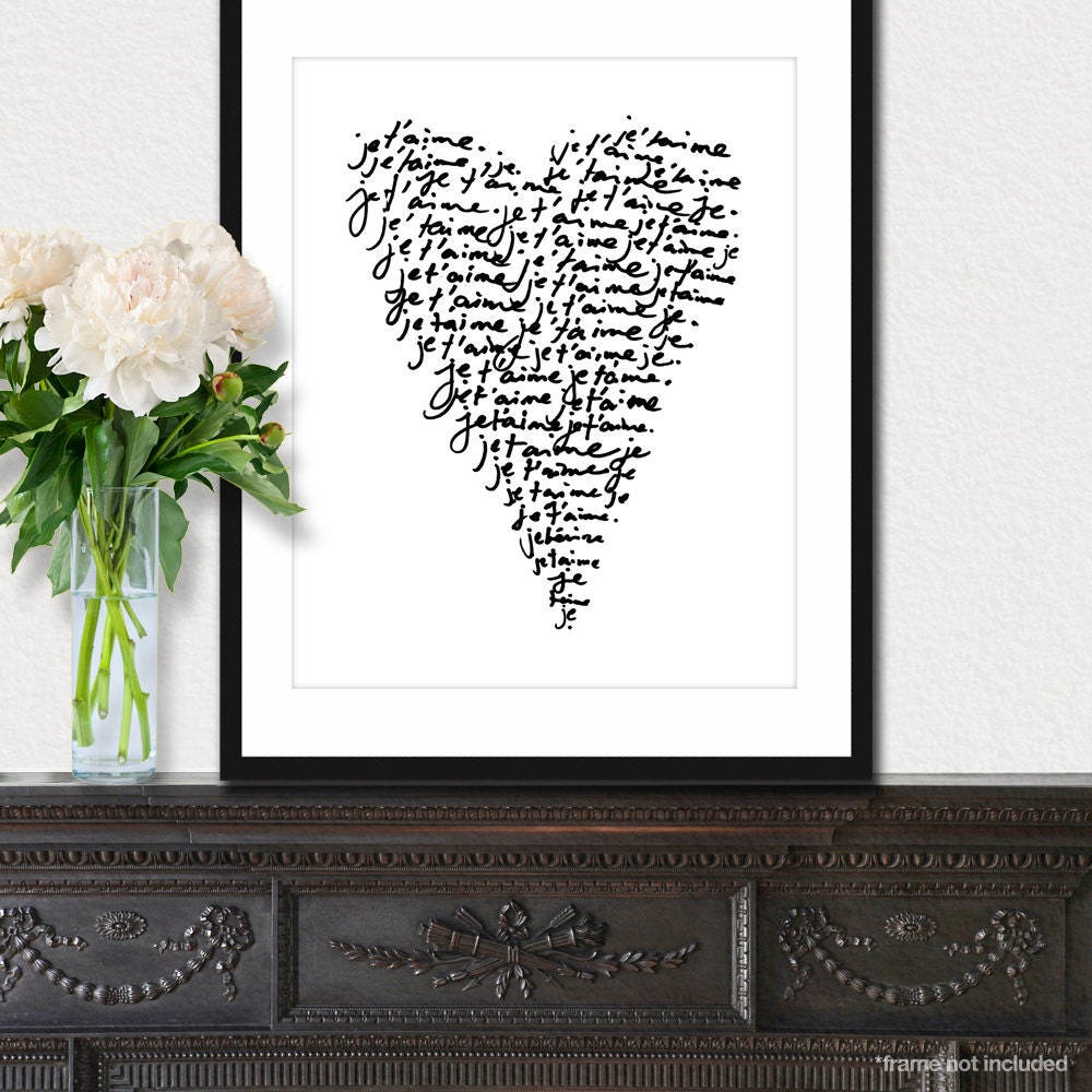 Je T'Aime (I Love You) Romantic French Print in Classic Black and White - 8x10 inches
