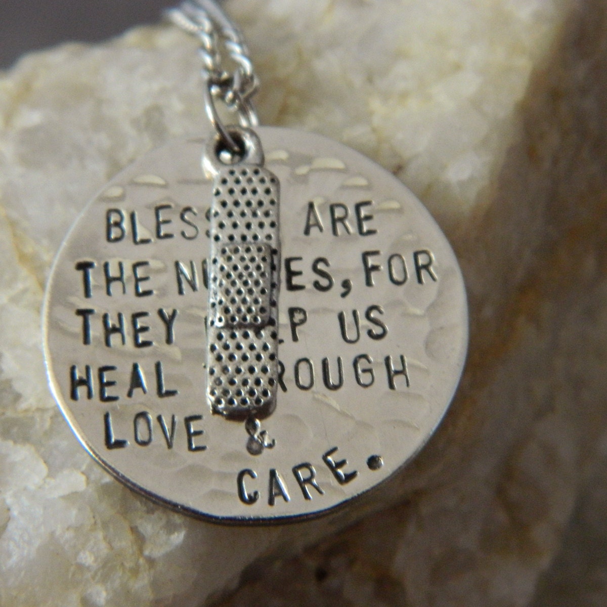 Blessed Are the Nurses, For they Help us Heal Through Love and Care Handstamped Necklace