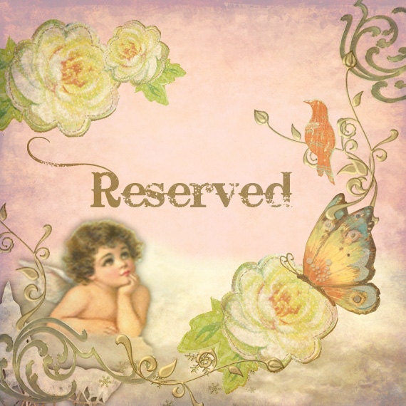 Reserved for Melissa