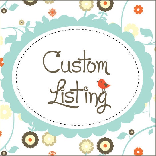 Custom Listing for Kerri