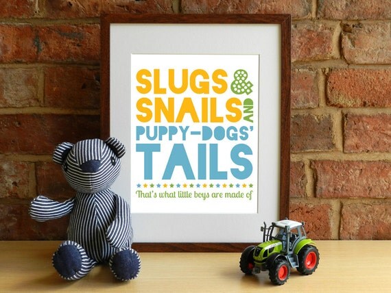 Slugs and Snails and PuppyDogs Tails 8x10 inch print Baby Boys Nursery