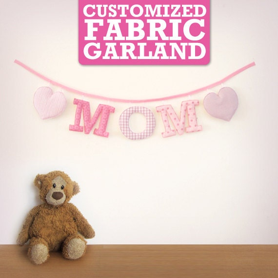 Handmade 'MOM' Fabric Garland - customized colour palette Il_570xn