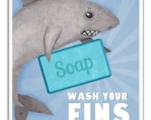 Wash Your Fins Wash Your Hands Print. Shark Art For Blue Kids Bathroom. Children's Ocean Bathroom Reminder Sign. Shark Bathroom Wall Art.