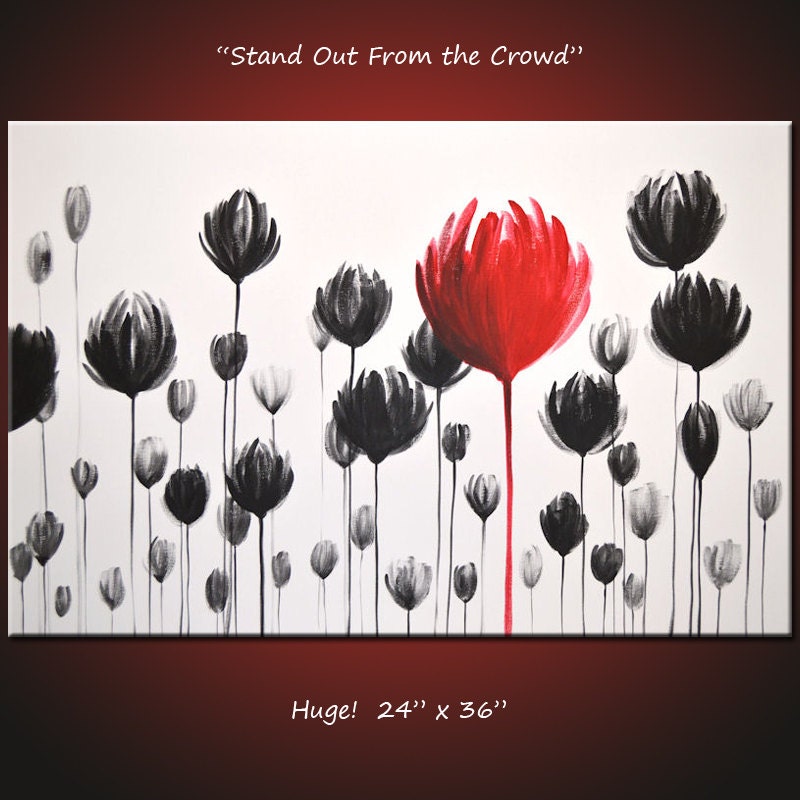 Original Modern Contemporary Abstract Floral Painting ... 24" x 36" ... Stand Out From the Crowd