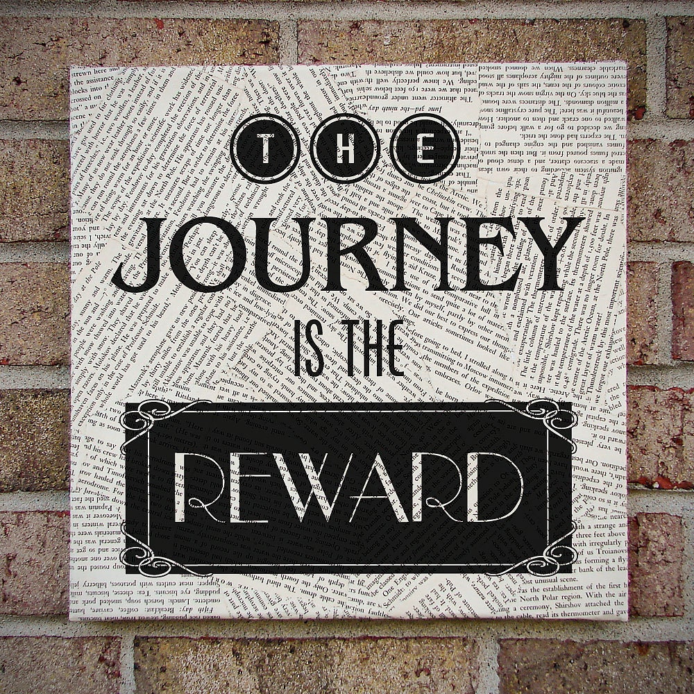 Quote Wall Art - The Journey is the Reward - Vintage Book Page Wall Canvas