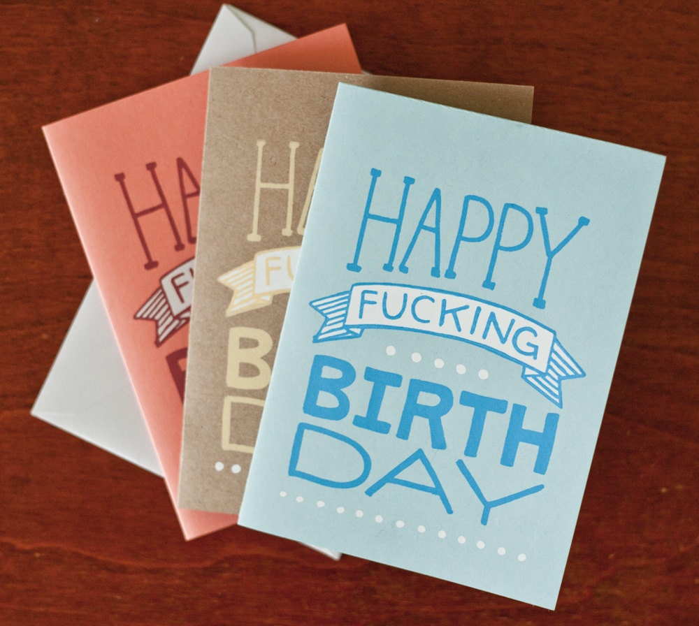 happy fucking birthday blank birthday cards.