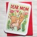 Mothers Day Card - Dear Mom - Woodland Deer - Card for Mom