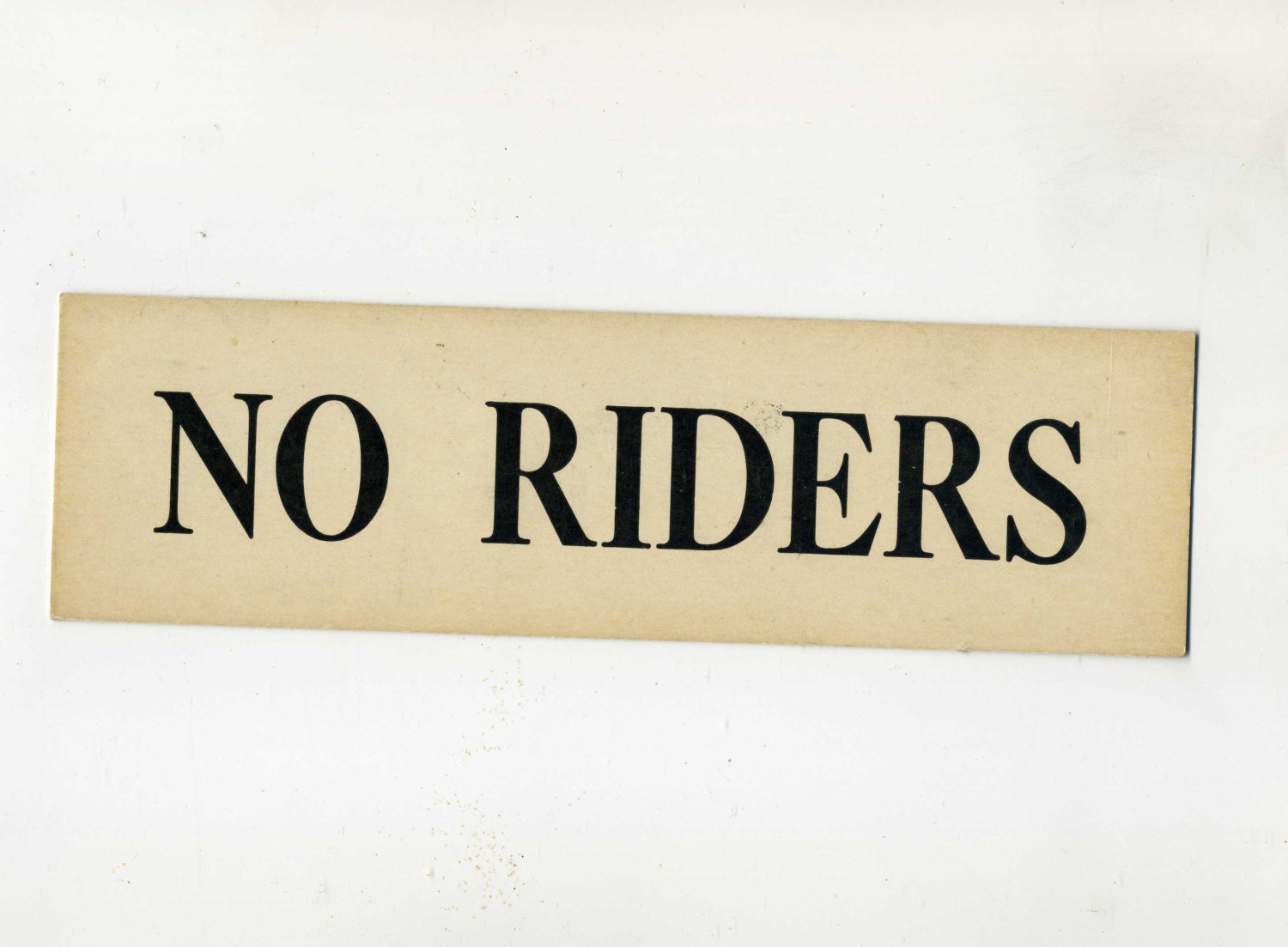 Vintage Letterpress Sign  Cardstock Letterpress  No Riders