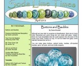 April 2013 Soda Lime Times Lampworking Magazine -Buttons and Baubles issue - (PDF) - by Diane Woodall