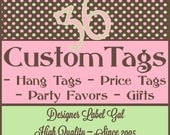 36 Personalized Hang Tags / Price Tags / Party Favor Tags - Choose Your Shape