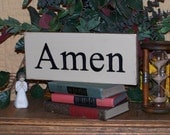 Wood Home Decor Sign, Shabby Cottage Chic, Primitive Country Farmhouse, Bible Amen Plaque, Wall Hanging, Ready to Ship, Prayer