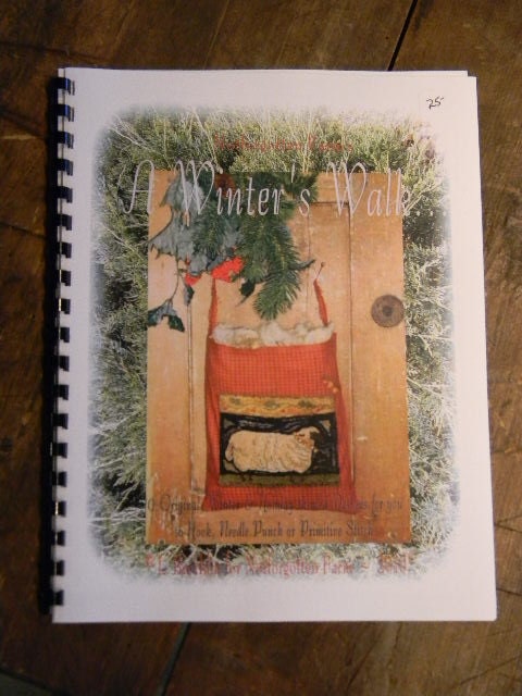 PATTERN BOOK - A Winter's Walk - 10 designs for you to hook, punch, stitch, wool applique - from Notforgotten Farm