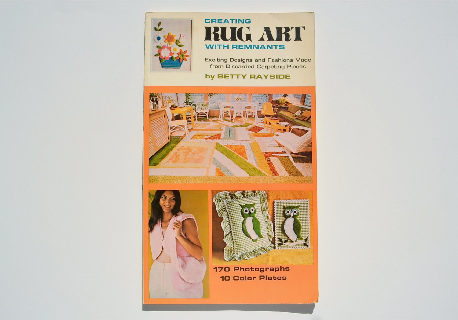 Great 70's Craft Book - Creating Rug Art with Remnants