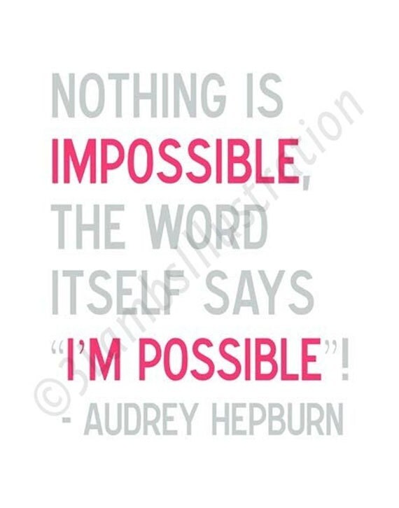 I'm Possible Audrey Hepburn Quote Print 8 x 10 Magenta Pink and Gray