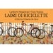 Ladri di biciclette, or Bicycle Thieves, 18x12 inches movie poster