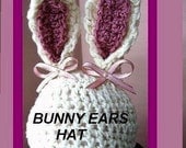 CROCHET PATTERN - Bunny Ears Hat -  num. 240 newborn to 3 years, permission to sell your hats, instant download
